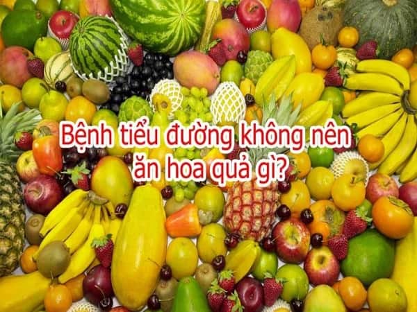 Những loại trái cây người tiểu đường không nên ăn