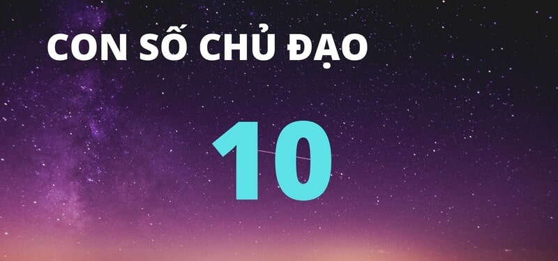 Ý nghĩa số 10 trong Âm Dương